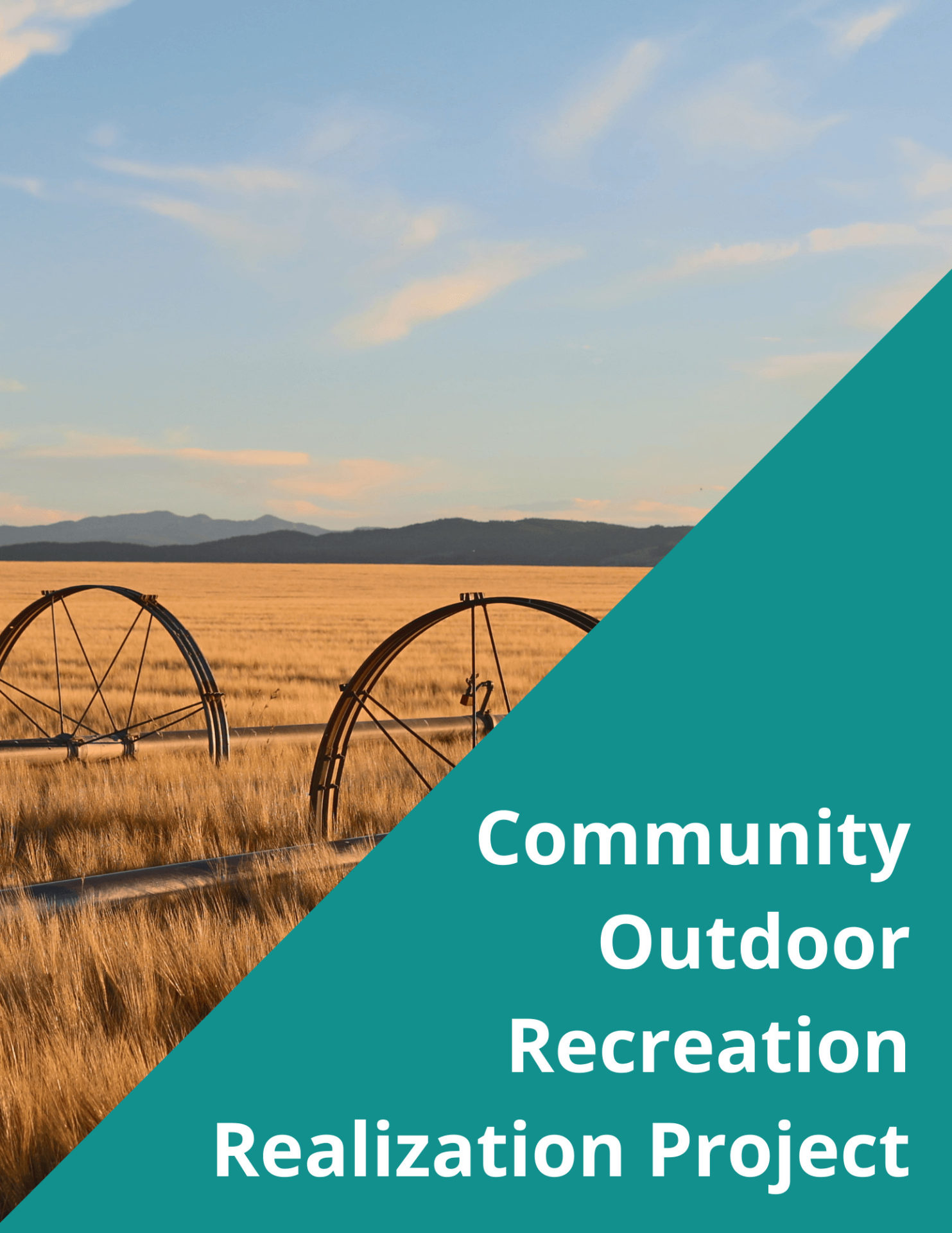 Community Outdoor Recreation Realization Project Montana Access Project