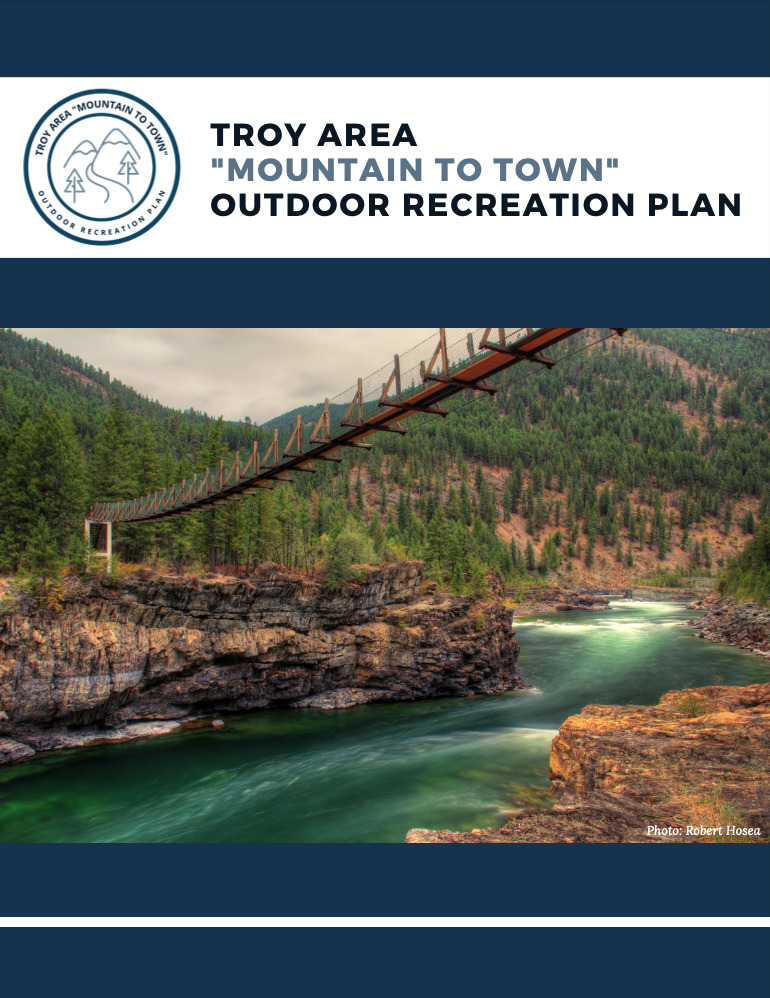 Troy Area “Mountain to Town” Outdoor Recreation Plan
